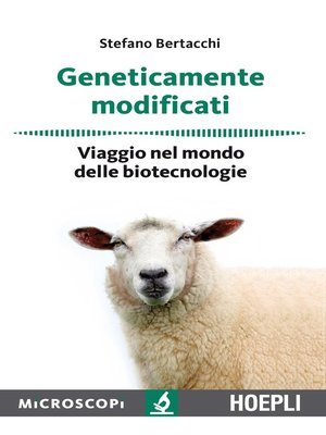 cover image of Geneticamente modificati